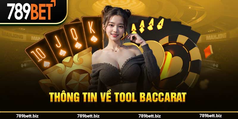 Thông tin về tool baccarat